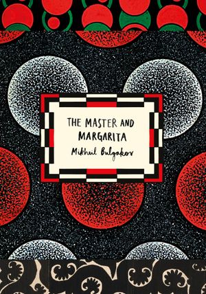 The Master and Margarita (Vintage Classic Russians Series)
