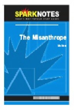 Misanthrope (SparkNotes Literature Guide)