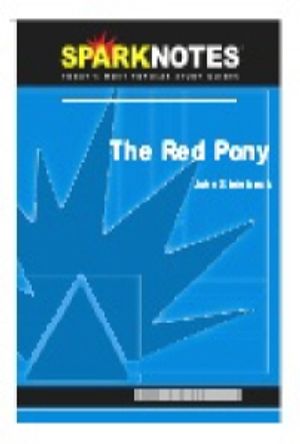 Red Pony (SparkNotes Literature Guide)
