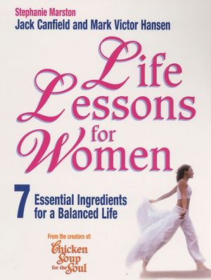 Life Lessons For Women  7 Essential Ingredients for a Balanced Life