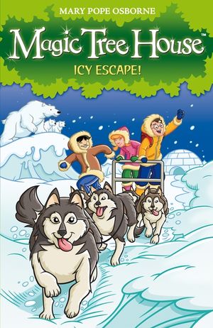 Magic Tree House 12  Icy Escape!