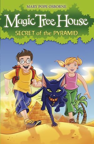 Magic Tree House 3  Secret of the Pyramid