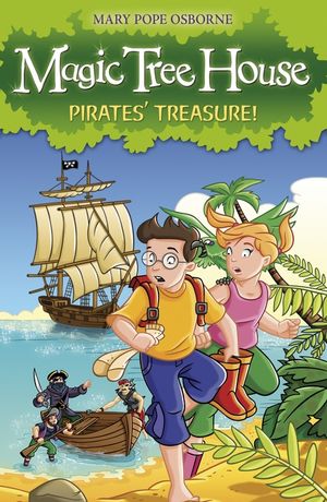 Magic Tree House 4  Pirates' Treasure!