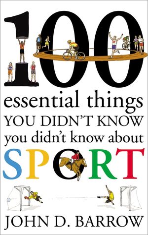 [eBook] 100 Essential Things You Didn't Know You Didn't Know About Sport