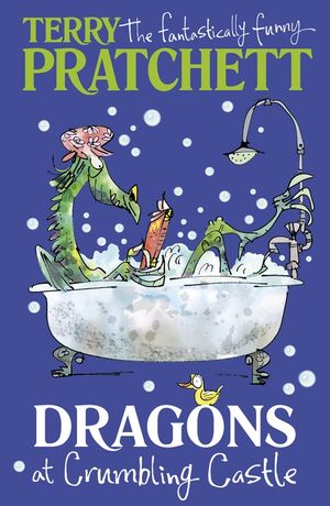Dragons at Crumbling Castle  And Other Stories
