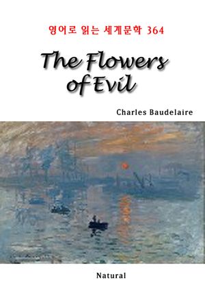 The Flowers of Evil (영어로 읽는 세계문학 364)