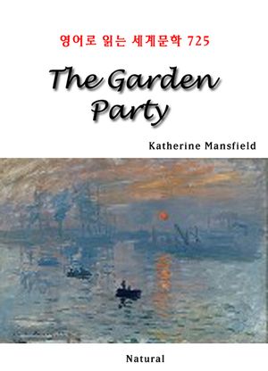 The Garden Party (영어로 읽는 세계문학 725)