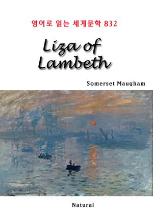 Liza of Lambeth (영어로 읽는 세계문학 832)