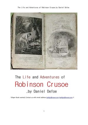 로빈슨 크로소의 삶과 모험.The Life and Adventures of Robinson Crusoe,by Daniel Defoe