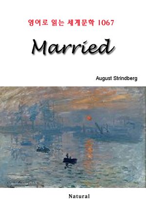 Married (영어로 읽는 세계문학 1067)