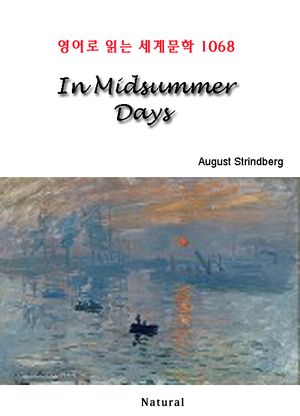 In Midsummer Days (영어로 읽는 세계문학 1068)