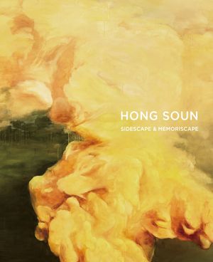 [eBook] 홍순명 작가연구 자료집: SIDESCAPE & MEMORISCAPE