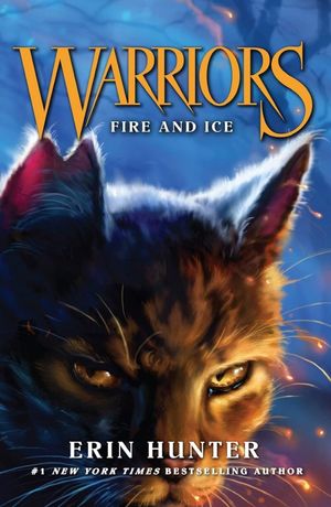 Warriors #2: Fire and Ice