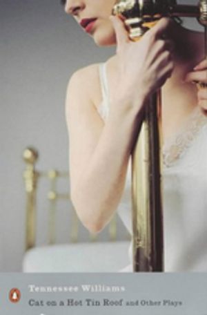 Cat on a Hot Tin Roof (Penguin Modern Classics)