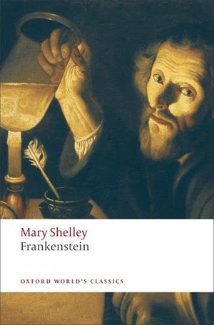 Frankenstein (Oxford World Classics) (New Jacket)