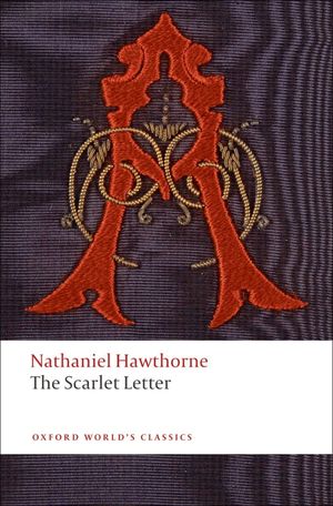 Scarlet Letter (Oxford World Classics)(New Jacket)
