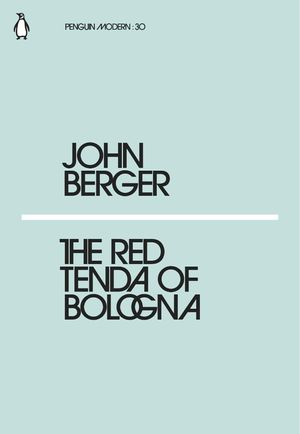The Red Tenda of Bologna (Penguin Modern)