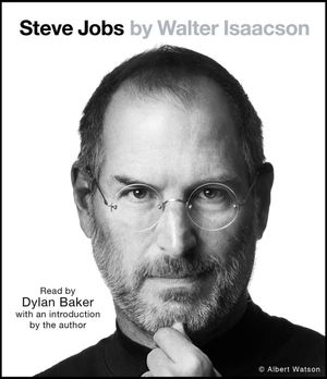 Steve Jobs: The Exclusive Biography