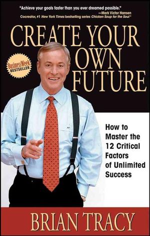 Create Your Own Future