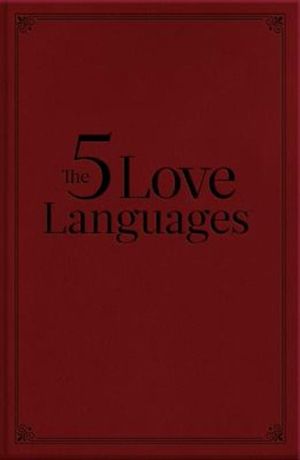 The Five Love Languages