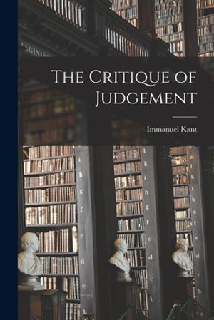 The Critique of Judgement