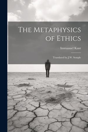 The Metaphysics of Ethics