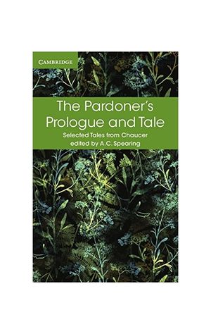 The Pardoner's Prologue and Tale