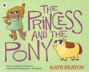 The Princess and the Pony