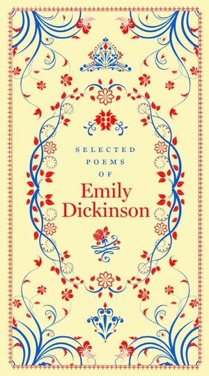 Selected Poems of Emily Dickinson