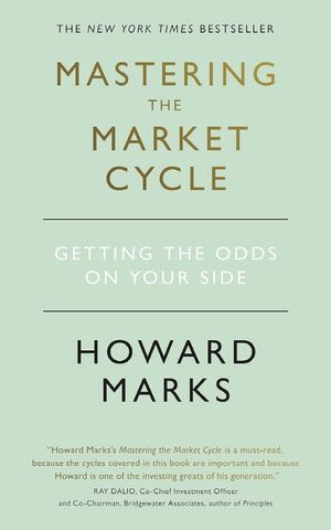 Mastering The Market Cycle