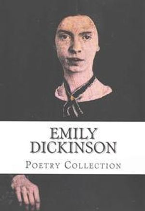 Emily Dickinson, Poetry Collection