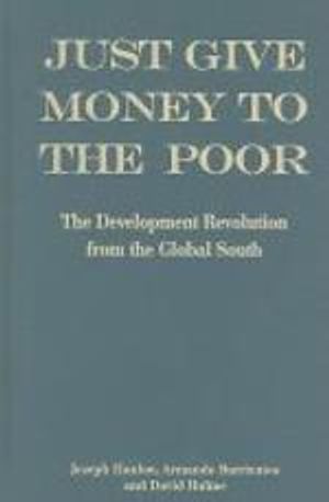 Just Give Money to the Poor :Addressing Poverty with a Revol