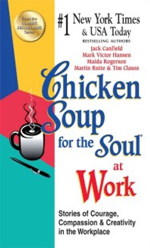 Chicken Soup for the Soul at Work - Export Edition