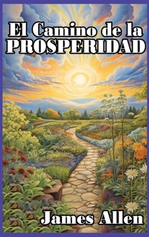 El Camino de la Prosperidad