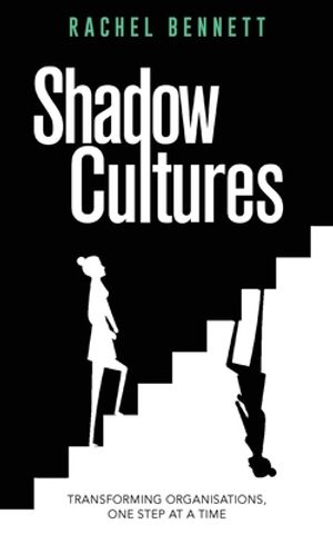 Shadow Cultures