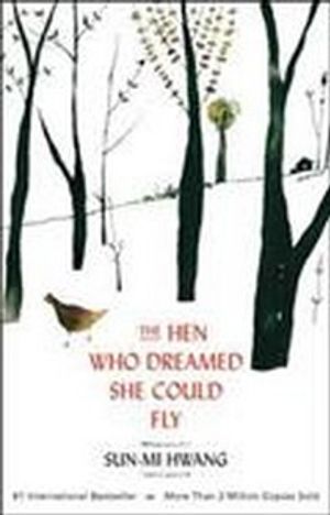 The Hen Who Dreamed she Could Fly [Gift Edition]