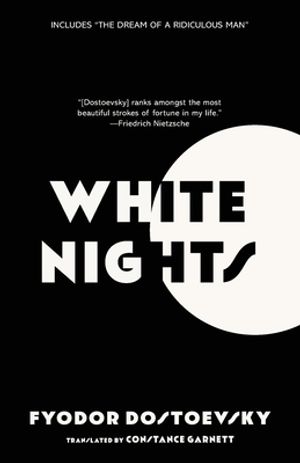 White Nights (Warbler Classics Annotated Edition)