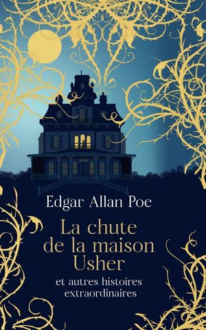 La Chute De La Maison Usher Et Autres Histoires Envoutantes