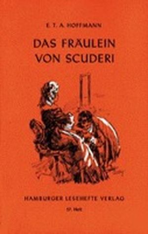 Das Fraeulein von Scuderi