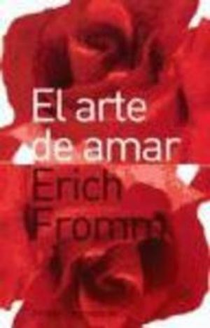 El Arte De Amar / The Art of Loving