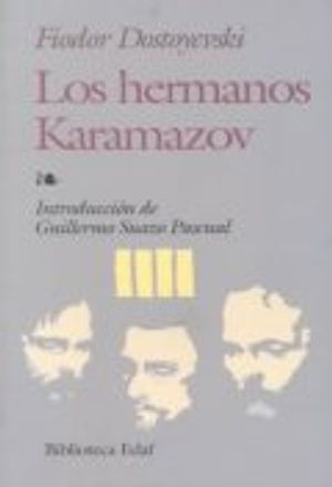 Los Hermanos Karamazov / the Brothers Karamazov