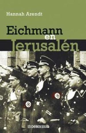 Eichmann en Jerusalen / Eichmann in Jerusalem