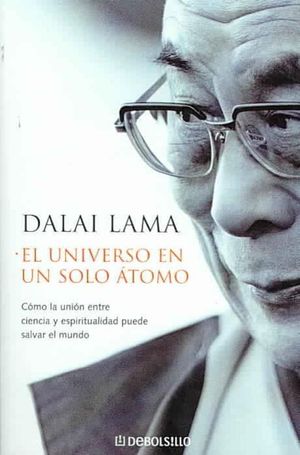 El universo en un solo atomo/ The Universe in a Single Atom