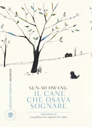 Il cane che osava sognare