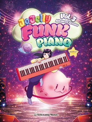 ������ ��ũ �ǾƳ�(Jojelly Funk Piano) 3