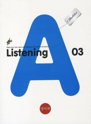 LISTENING A BUILDER 3