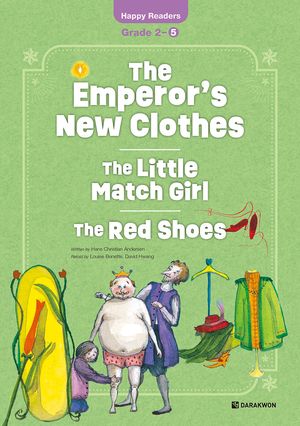 The Emperor’s New Clothes: The Little Match Girl / The Red Shoes