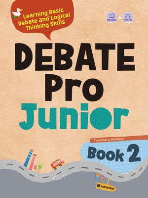 Debate Pro Junior Book 2 (본책 + 워크북)