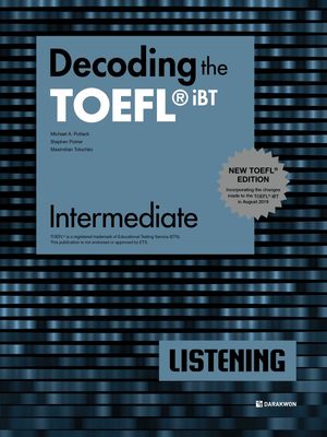 [국내도서] Decoding the TOEFL iBT Listening Intermediate(New TOEFL Edition)
