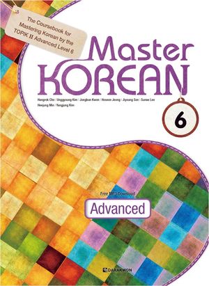 [국내도서] Master Korean 6: Advanced